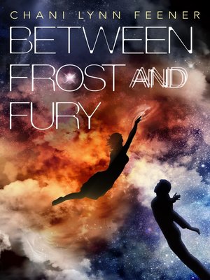 cover image of Between Frost and Fury